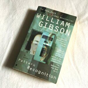 'Pattern Recognition' Softcover By William Gibson